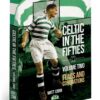 Flags and Coronations - Celtic in the Fifties (Vol 2) by Matt Corr